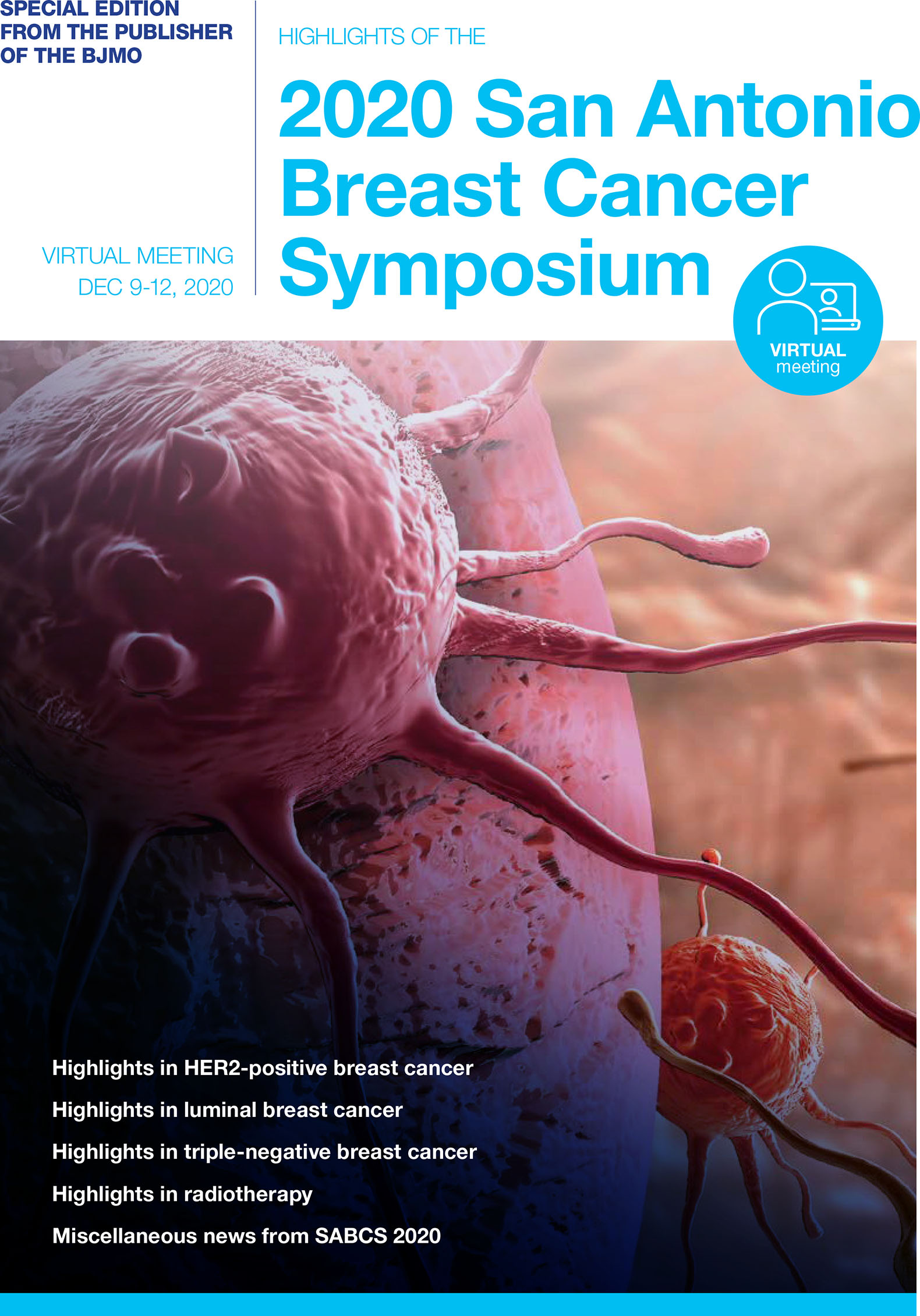 2020 San Antonio Breast Cancer Symposium Special, December 2020 BJMO